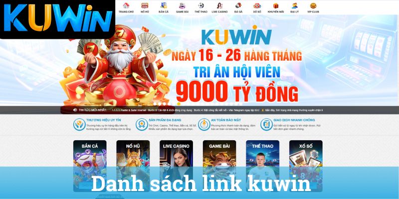 Danh sách link kuwin